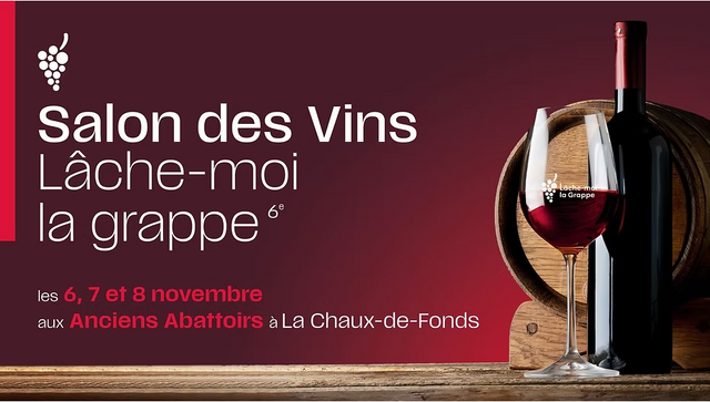 Salon des vins - Lâche-moi la grappe