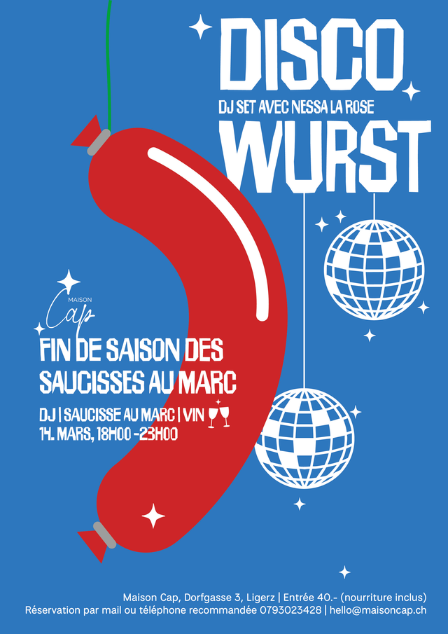 Soirée de cloture - Saison des saucisses au marc